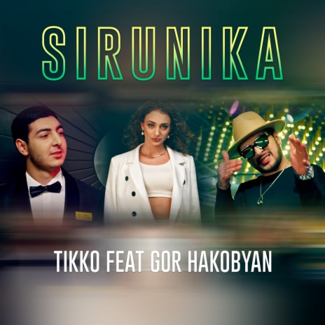 Sirunik A ft. Gor Hakobyan | Boomplay Music