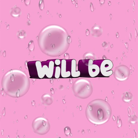 will be ft. Teewow | Boomplay Music