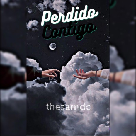 PERDIDO CONTIGO | Boomplay Music