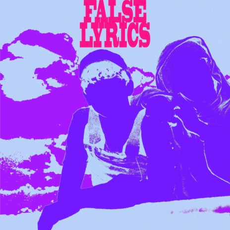 FALSE LYRICS ft. Pharaoh the People | Boomplay Music