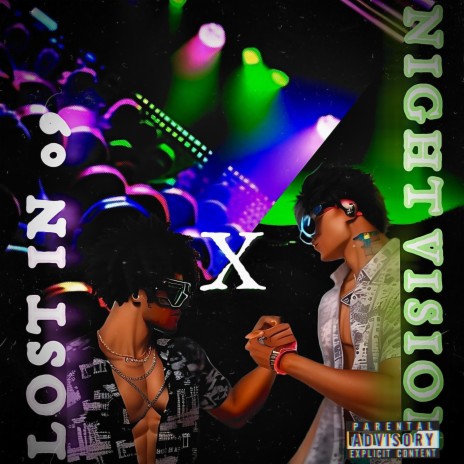 LOST IN 09 X NIGHT VISION ft. YvngGray | Boomplay Music