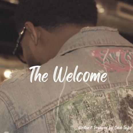 The Welcome | Boomplay Music