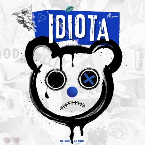 IDIOTA ft. Javi Moreno | Boomplay Music