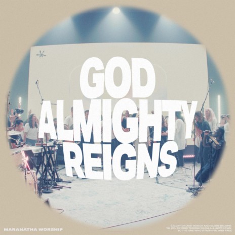 God Almighty Reigns
