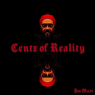 Centz of Reality