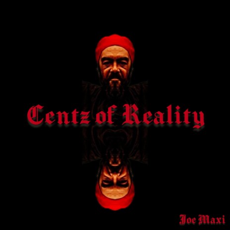 Centz of Reality | Boomplay Music