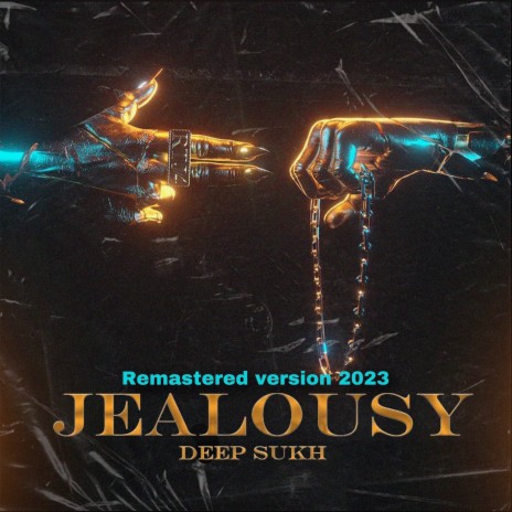 Jealousy (Remastered Version 2023)