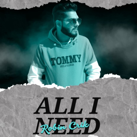 All I Need | Boomplay Music