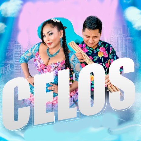 Celos | Boomplay Music