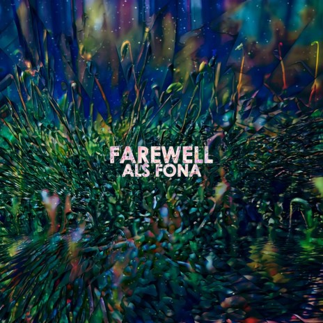 Farewell | Boomplay Music