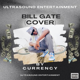 Bill Gate lyrics | Boomplay Music