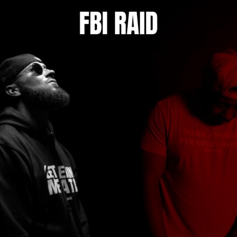 FBI RAID ft. Tyson James