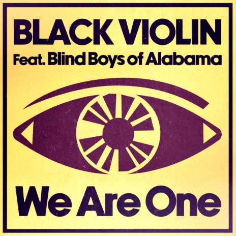 We Are One ft. The Blind Boys of Alabama | Boomplay Music