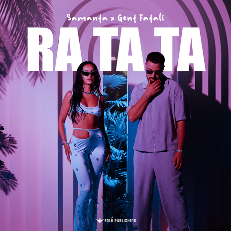 Ra Ta Ta ft. Gent Fatali | Boomplay Music