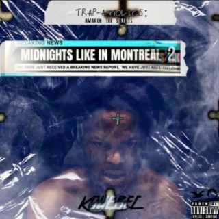 Midnights Like In Montreal 2: Awaken The Streets