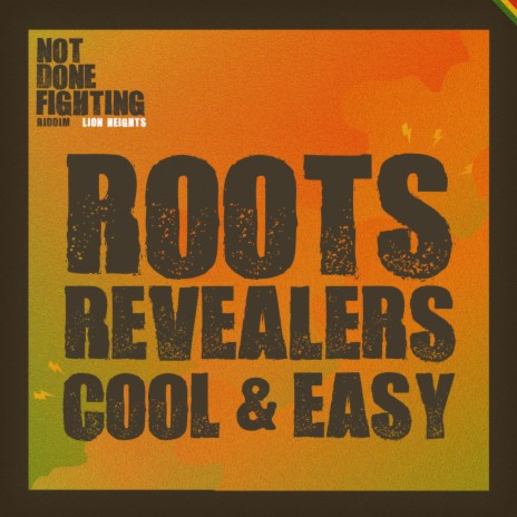 Cool & Easy ft. Roots Revealers | Boomplay Music