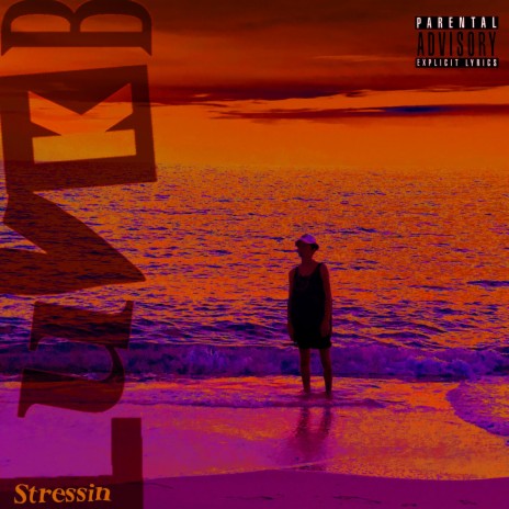 Stressin | Boomplay Music