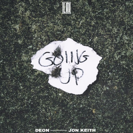 GOING UP! ft. Jon Keith | Boomplay Music