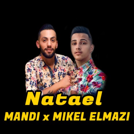 Natael ft. Mandi | Boomplay Music