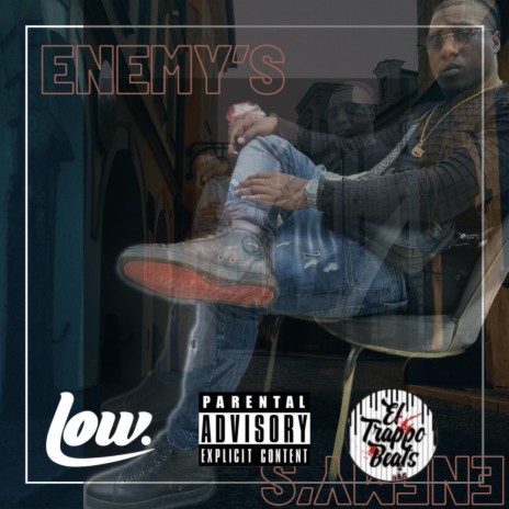 Enemy's ft. El trappo beats | Boomplay Music