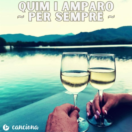 Quim i Amparo ~ Per sempre ~ | Boomplay Music