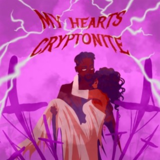 My Hearts Cryptonite