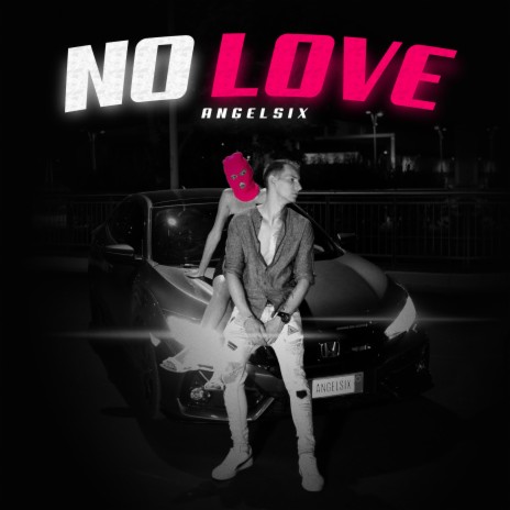 No Love | Boomplay Music