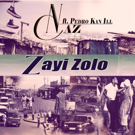 Zayi Zolo ft. Pedro kan ill