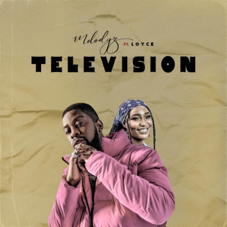 Television ft. Loyce | Boomplay Music