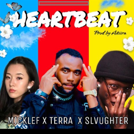 Heartbeat ft. Slvughter & Terra5ever | Boomplay Music