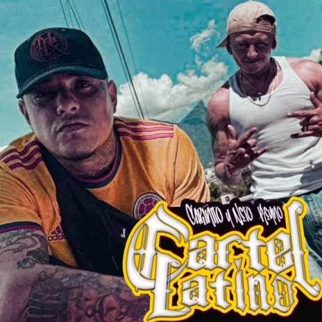 Cartel Latino ft. Cariñito | Boomplay Music