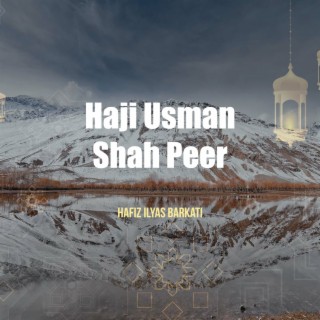 Haji Usman Shah Peer