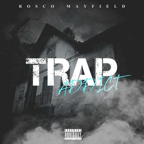 Trap Addict | Boomplay Music