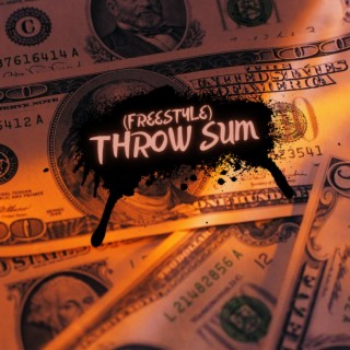 THROW SUM (FREESTYLE)