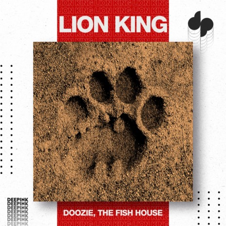 Lion King ft. The Fish House | Boomplay Music