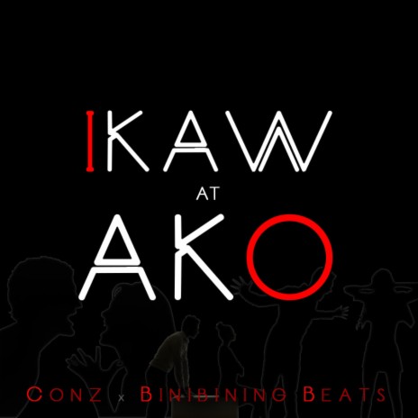 Ikaw At Ako | Boomplay Music