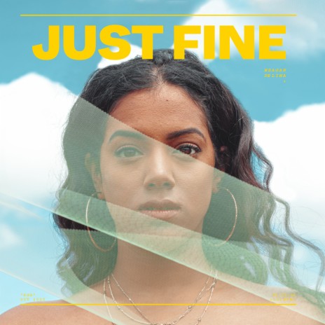 JUST FINE | Boomplay Music