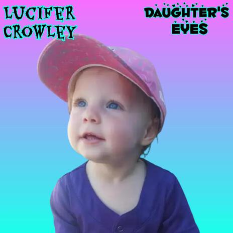 Daughter's Eyes | Boomplay Music