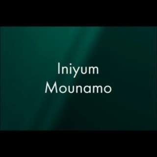 Iniyum Mounamo