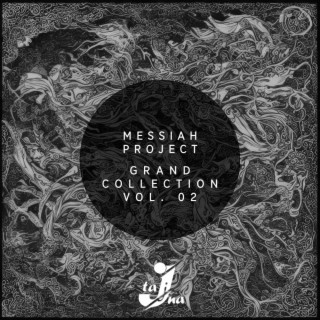 Messiah Project Grand Collection, Vol. 2