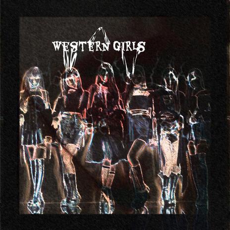 Western Girls | Boomplay Music