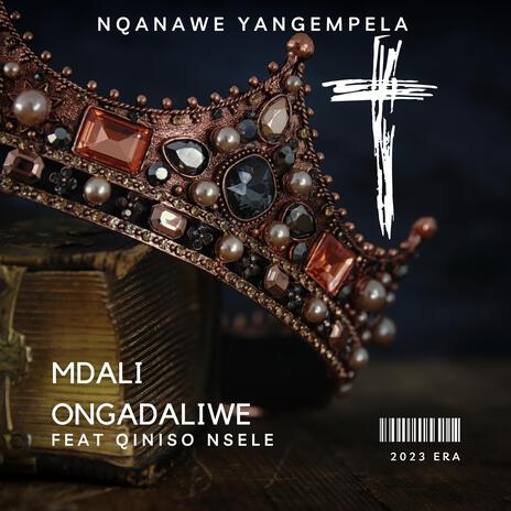 MDALI ONGADALIWE | Boomplay Music