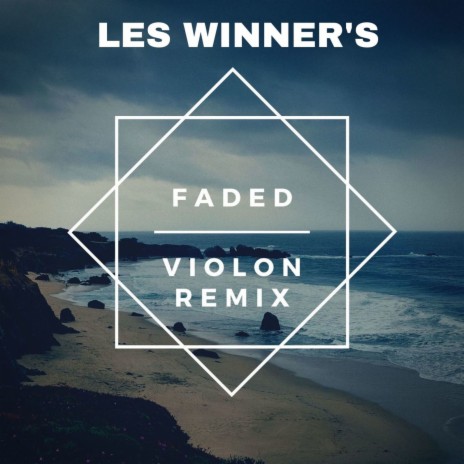 Faded (Violon Remix) | Boomplay Music