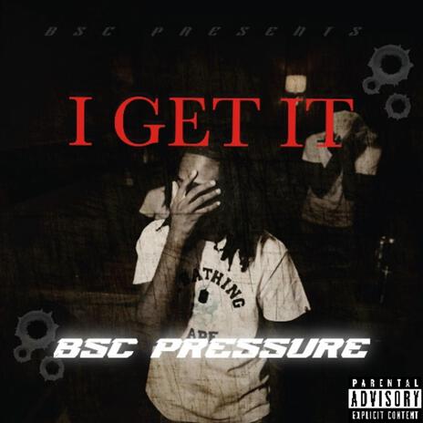 I Get It | Boomplay Music