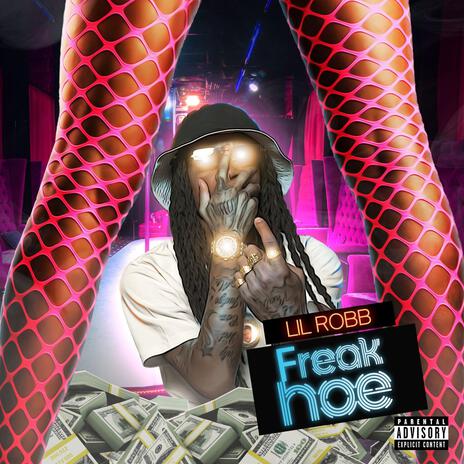 Freak Hoe | Boomplay Music