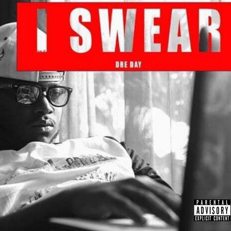 I swear | Boomplay Music