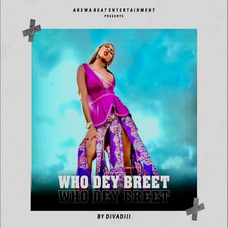 Who Dey Breet | Boomplay Music