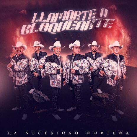 Llamarte o Bloquearte | Boomplay Music