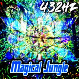 Magical Jungle (432Hz)