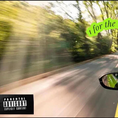 1 for the Road | Boomplay Music